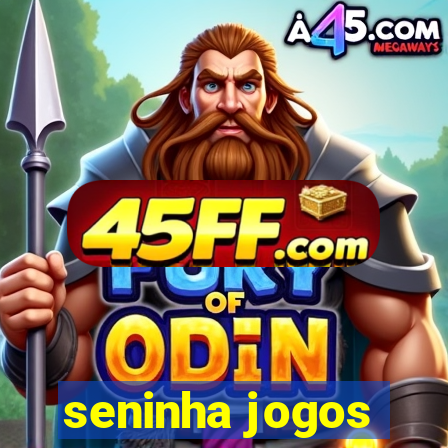 seninha jogos